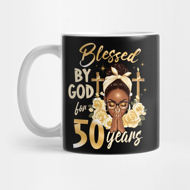 Blessed by God for 50 years 50th black woman birthday Gift For Women by Patch Things All